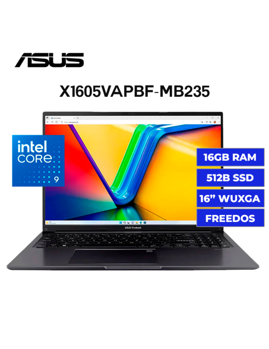 Laptop Asus Vivobook X1605VAPBF-MB235 Core 9-270H 16GB 512GB SSD Wuxga 16" Freedos (90NB13W3-M00XH0)